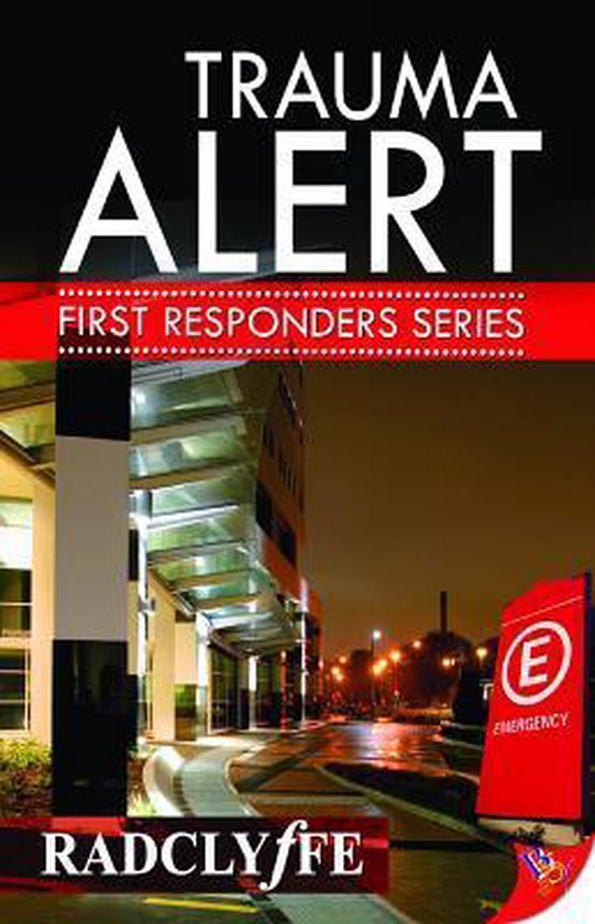 Boekomslag van Trauma Alert uit de First Responders Series met een ziekenhuisentree en een rood noodnummerbord.