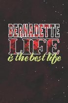 Bernadette Life Is The Best Life