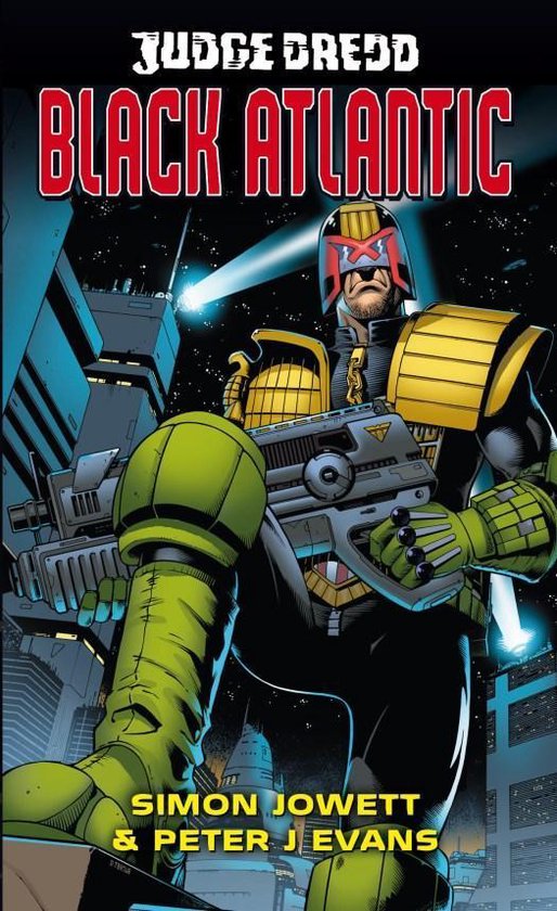 A Judge Dredd Novel 3 - Black Atlantic - cover