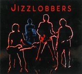 Jizzlobbers - Jizzlobbers (CD)