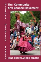 The Community Arts Council Movement