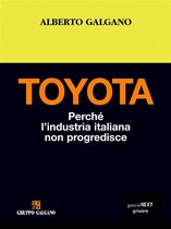 Toyota. Perché l’industria italiana non progredisce