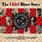 The Chief Blues Story