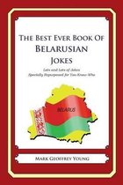 The Best Ever Book of Belarusian Jokes