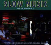 Texas Bohema Ii. Slow Music