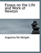 Essays on the Life and Work of Newton