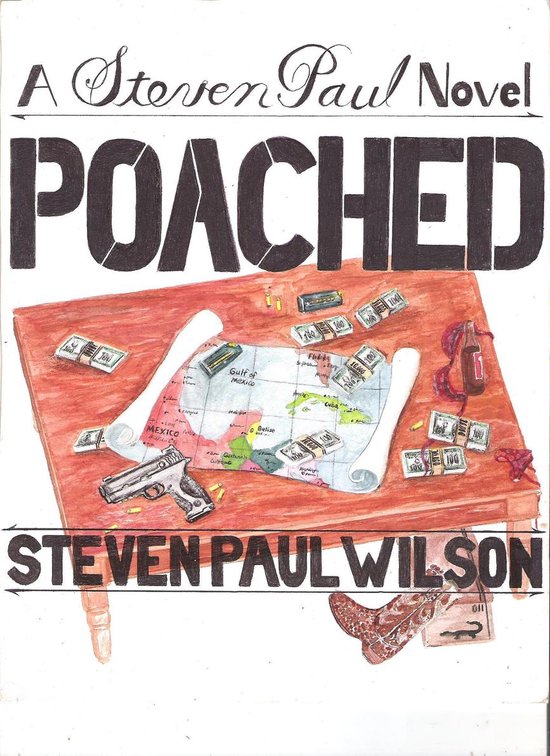 The Steven Paul Wilson Series - Poached - cover