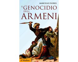 Storica paperbacks - Il genocidio degli armeni