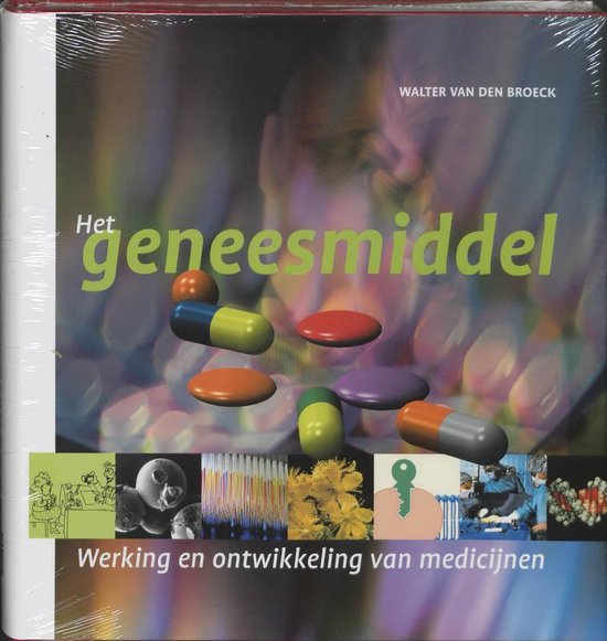 Cover van het boek 'Het geneesmiddel' van W. van den Broeck