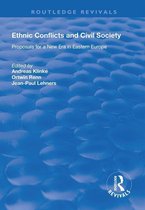 Routledge Revivals - Ethnic Conflicts and Civil Society
