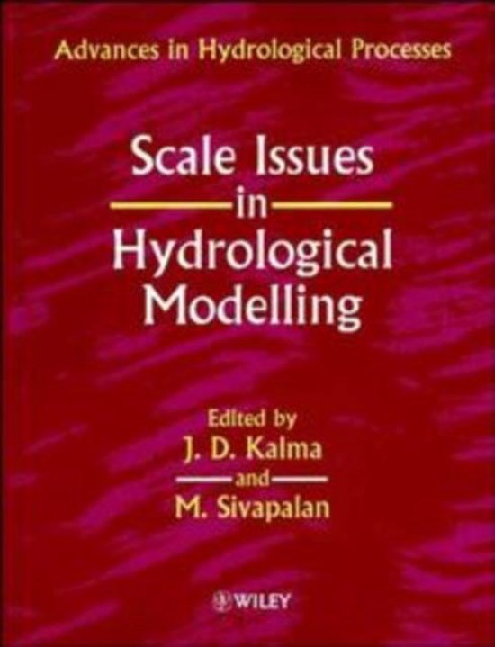 Scale Issues in Hydrological Modelling | 9780471958475 | J. D. Kalma ...