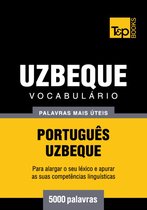 Vocabulário Português-Uzbeque - 5000 palavras mais úteis
