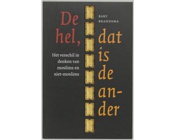 De Hel, Dat Is De Ander