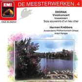 Meesterwerken 4: Dvorak - Vioolconcert / Tchaikovsky - Trois souvenirs d'un lieu cher