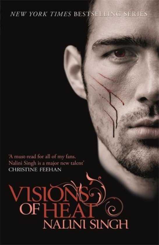 Book cover 'Visions of Heat' by Nalini Singh. Close-up of a man's face with red scratches and blood.