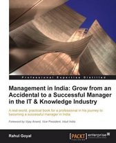 Management In India: Grow From An Accidental To A Successful