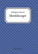 Mordshunger