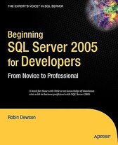 Beginning SQL Server 2005 for Developers