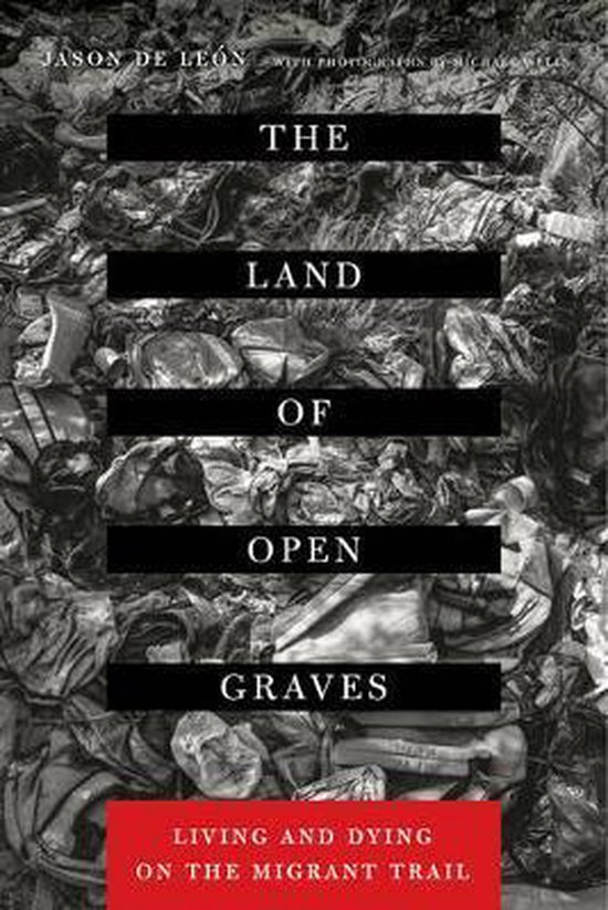 Jason de León - Land of open graves: Academische samenvatting + KAVV's 