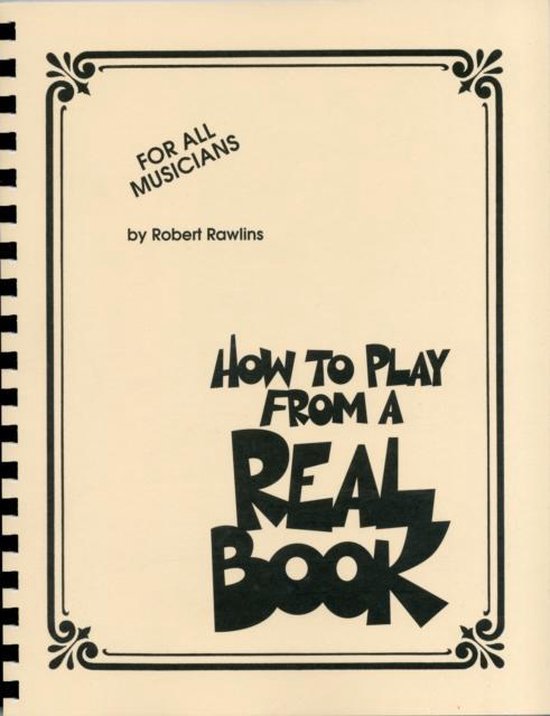 Hal Leonard How To Play From A Real Book théorie musicale et techniques de jeu