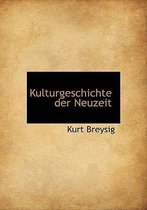 Kulturgeschichte Der Neuzeit