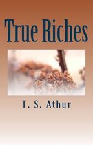 True Riches