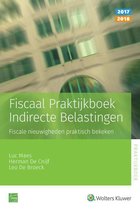 Fiscaal praktijkboek indirecte belastingen 2017-2018