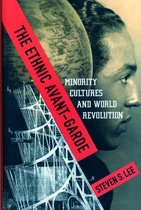 The Ethnic Avant-Garde