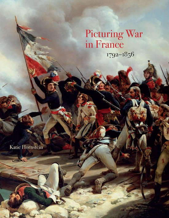 Picturing War in France, 1792†“1856 - cover