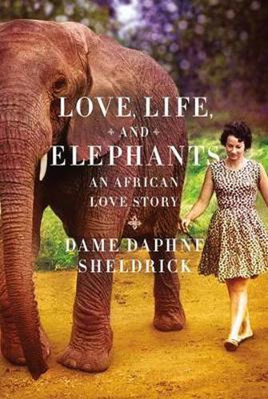 Love, Life, and Elephants - cover