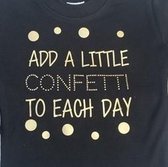 Baby rompertje zwart met tekst opdruk add a little confetti today | lange mouw | zwart goud | maat 62/68 cadeau