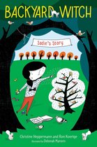 Backyard Witch 1 - Sadie's Story