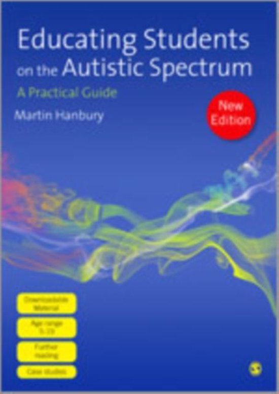 Educating Students on the Autistic Spectrum: A Practical Gui ... - cover