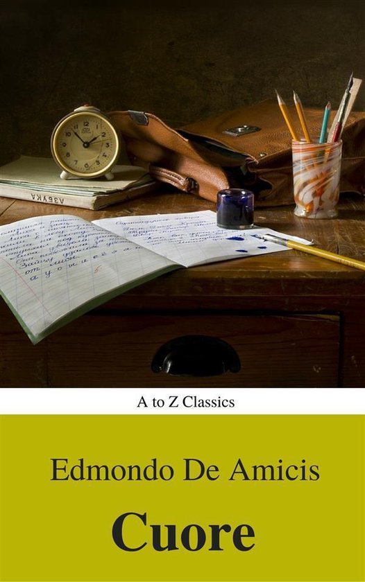 Cuore (Navigazione migliore, TOC attivo) (Classici dalla A a ... - cover