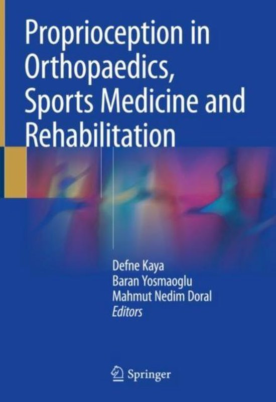 Proprioception in Orthopaedics Sports Medicine and Rehabilit ... - cover
