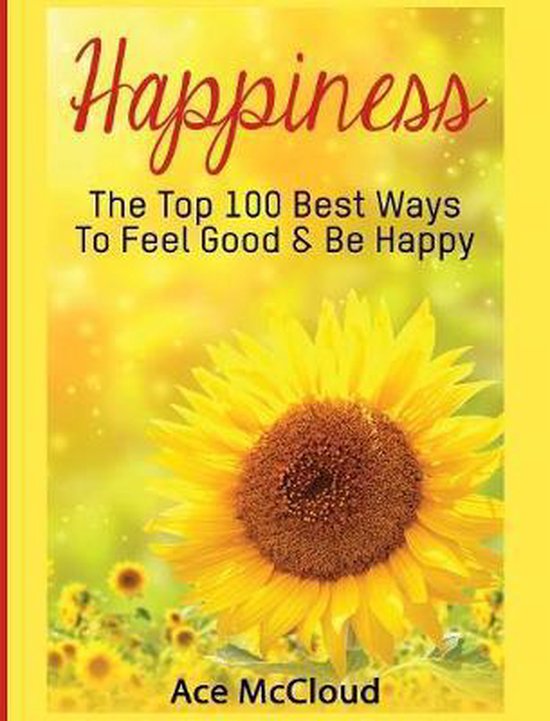 Happiness Guide & Strategies for Eliminating Fear- Happiness - cover