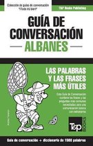 Spanish Collection- Guía de conversación Español-Albanés y diccionario conciso de 1500 palabras