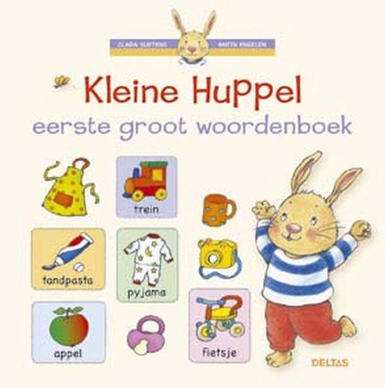 Cover van het boek 'Kleine Huppel eerste Groot Woordenboek' van Anita Engelen en Clara Suetens