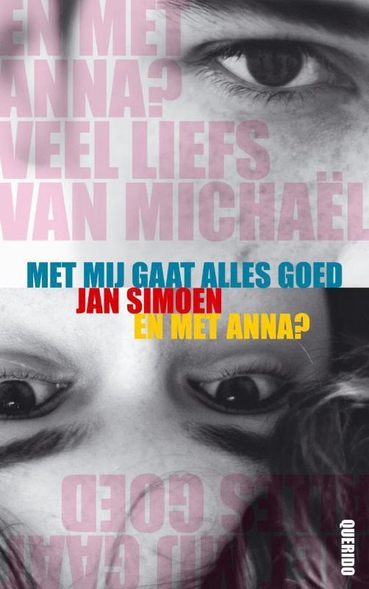 Met Mij Gaat Alles Goed En Met Anna, Jan Simoen 9789045102474 Boeken bol