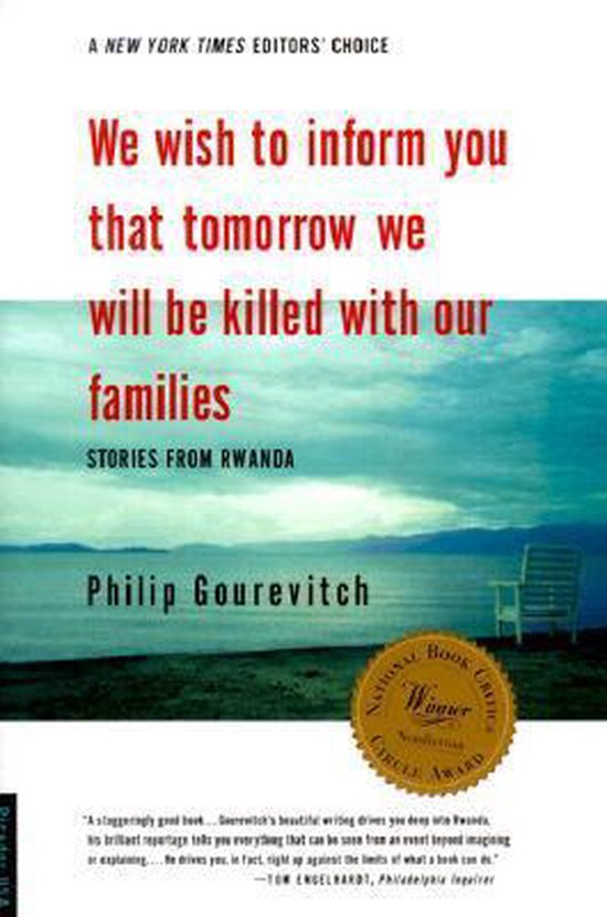 We Wish to Inform You That Tomorrow We Will Be Killed With O ... - cover