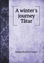 A winter's journey Tatar