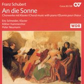 Eric Schneider, Kölner Kammerchor, Peter Neumann - Schubert: An Die Sonne (Choral Music With Piano) (CD)