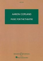 Music for the Theatre