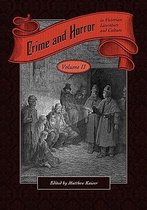 Crime and Horror in Victorian Literature and Culture-Volume II