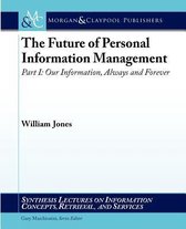 The Future of Personal Information Management