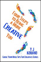 Goose Your Muse Tips for Creatives - Four Steps to Being a More Creative You