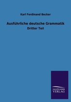 Ausführliche deutsche Grammatik