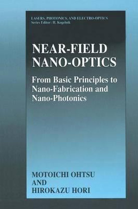 NearField NanoOptics 9780306458972 Motoichi Ohtsu Boeken