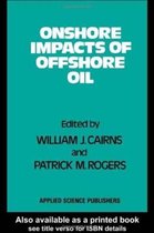 Onshore Impacts of Offshore Oil