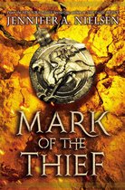 Mark of the Thief 1 - Mark of the Thief (Mark of the Thief, Book 1)